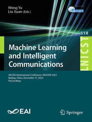 cover image of Machine Learning and Intelligent Communication